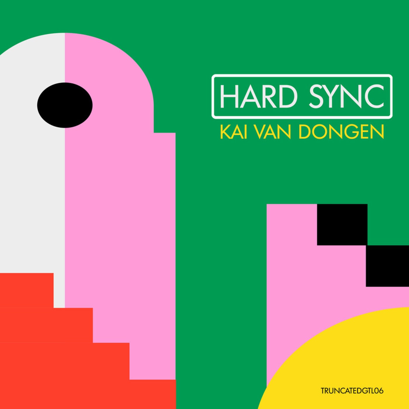 Kai van Dongen – Hard Sync [TRUNCATEDGTL06]